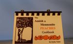 Amish-Mennonite Peaches Mini Cookbook