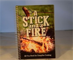 A Stick and a Fire Cookbook