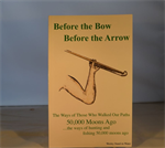 Before the Bow, Before the Arrow Cookbook